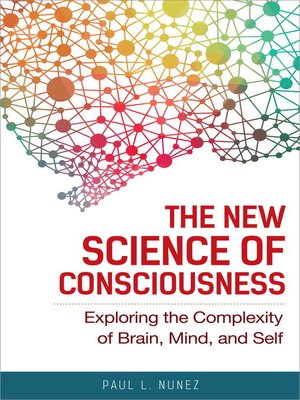 cover image of The New Science of Consciousness